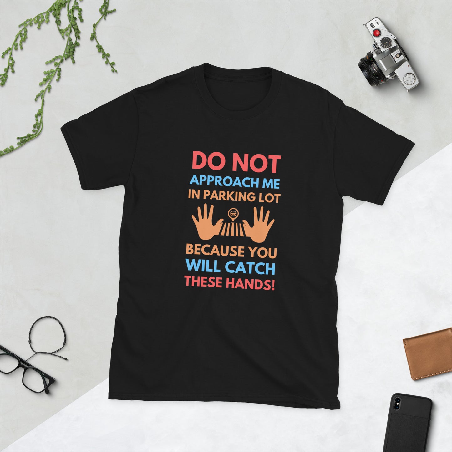 DO NOT APPROACH T-SHIRT