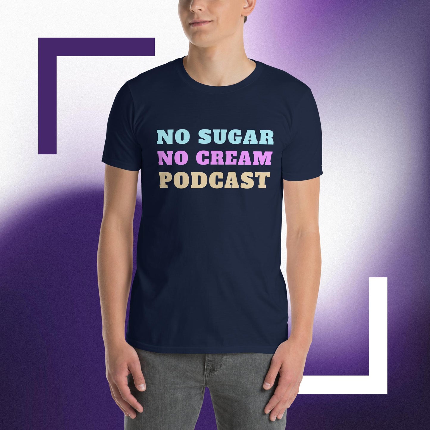 No Sugar No Cream Podcast T-Shirt (B)