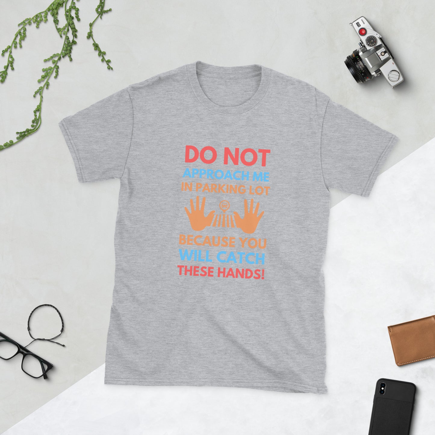 DO NOT APPROACH T-SHIRT